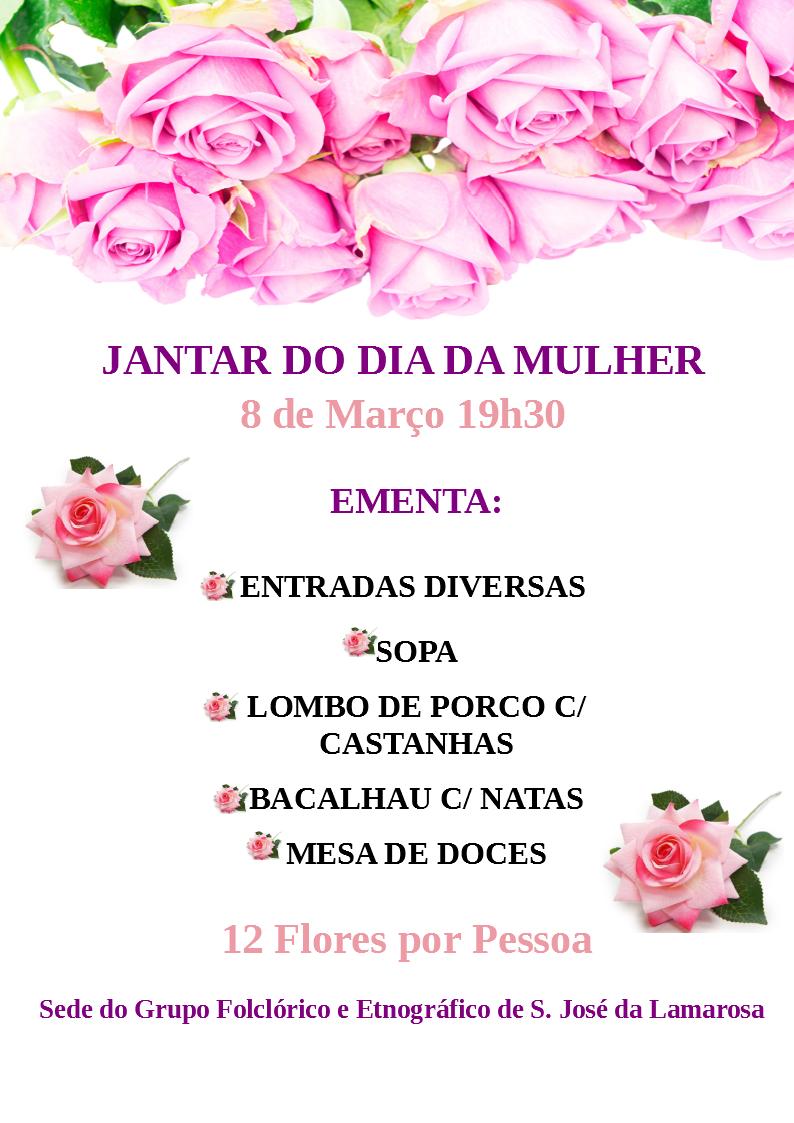 Jantar – Dia da Mulher – Associação Cultural e Recreativa do Grupo Folclórico e Etnográfico de São José da Lamarosa