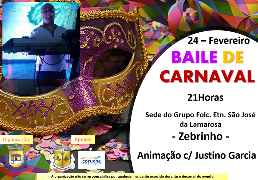 Baile de Carnaval – Associação Cultural e Recreativa do Grupo Folclórico e Etnográfico de São José da Lamarosa